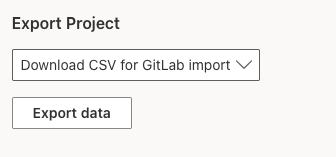 Download-Option "Download CSV für GitLab Import"" im Auswahlfeld "Projekt exportieren"